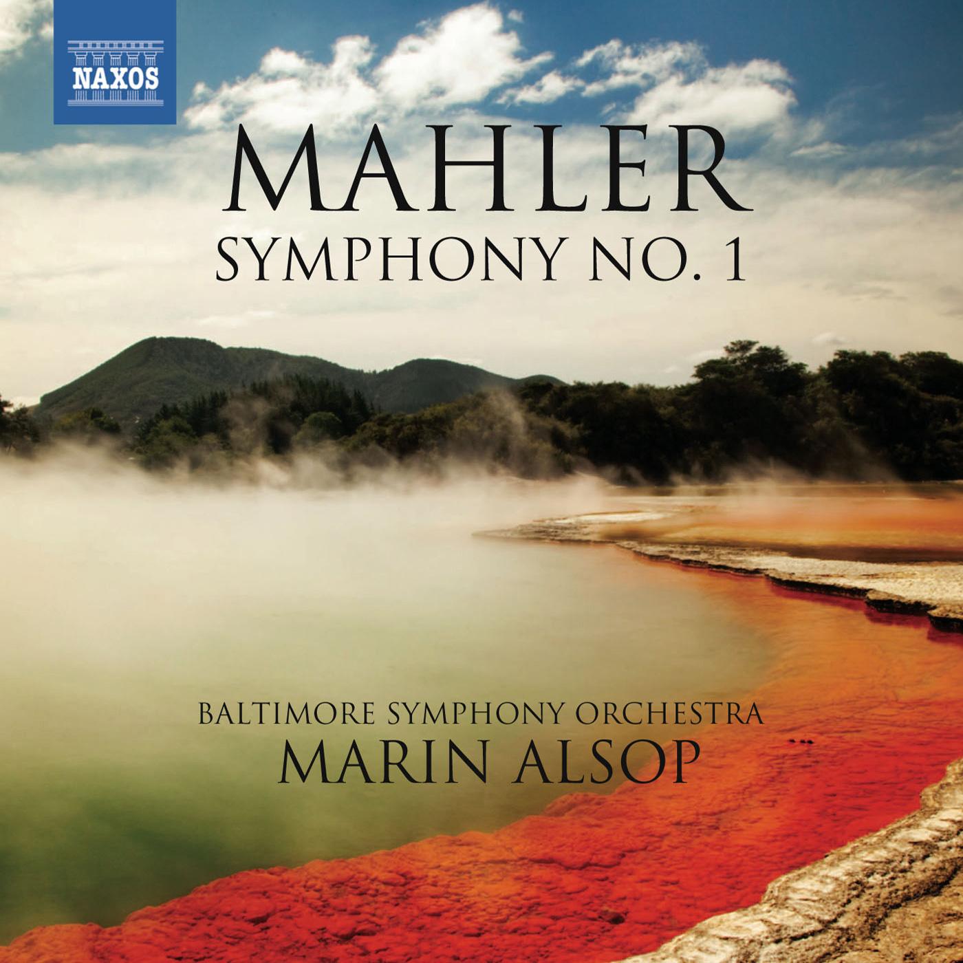 MAHLER, G.: Symphony No. 1 (Baltimore Symphony, Alsop)