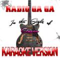 Radio Ga Ga (In the Style of Queen) [Karaoke Version] - Single