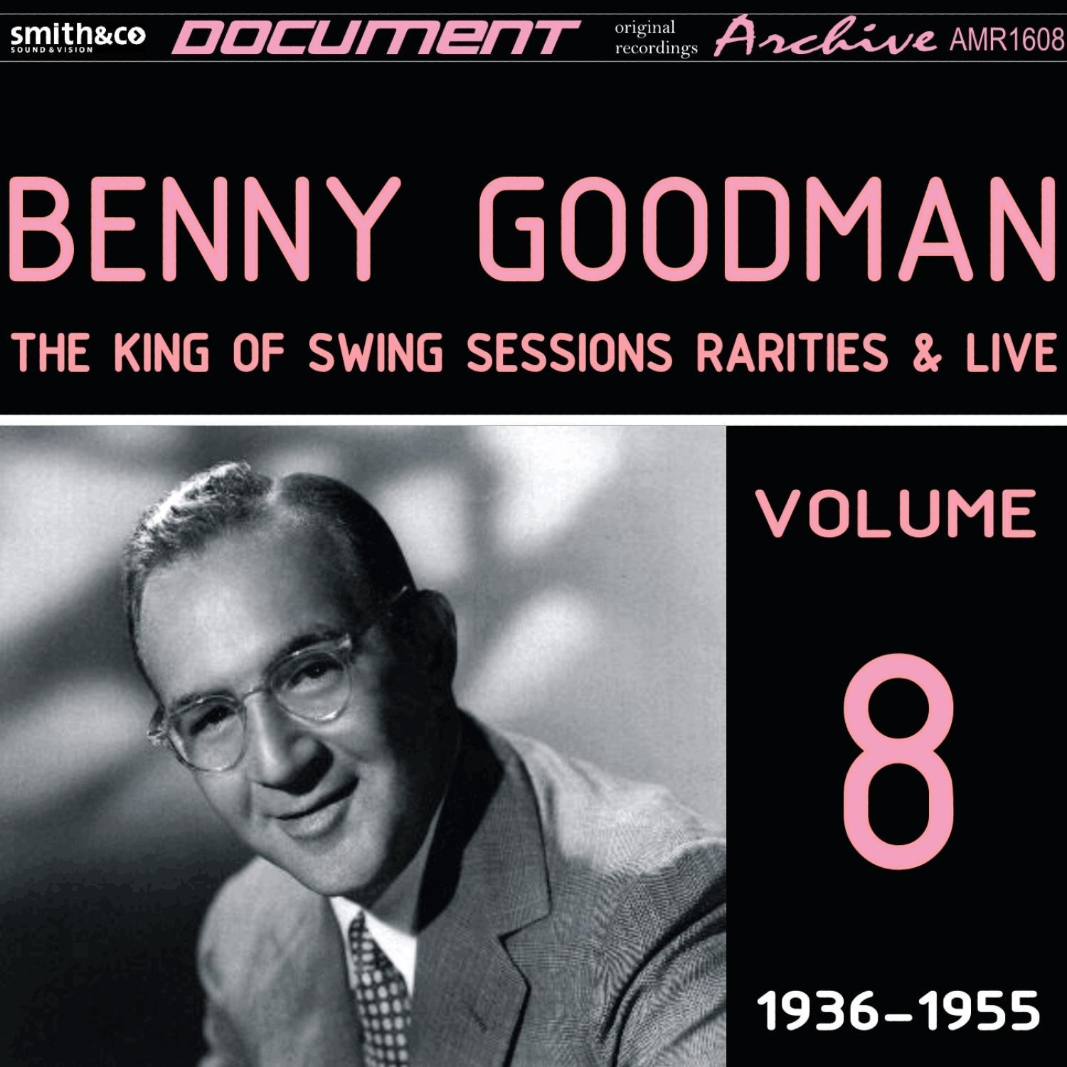 The King of Swing Sessions, Rarities& Live Vol. 8