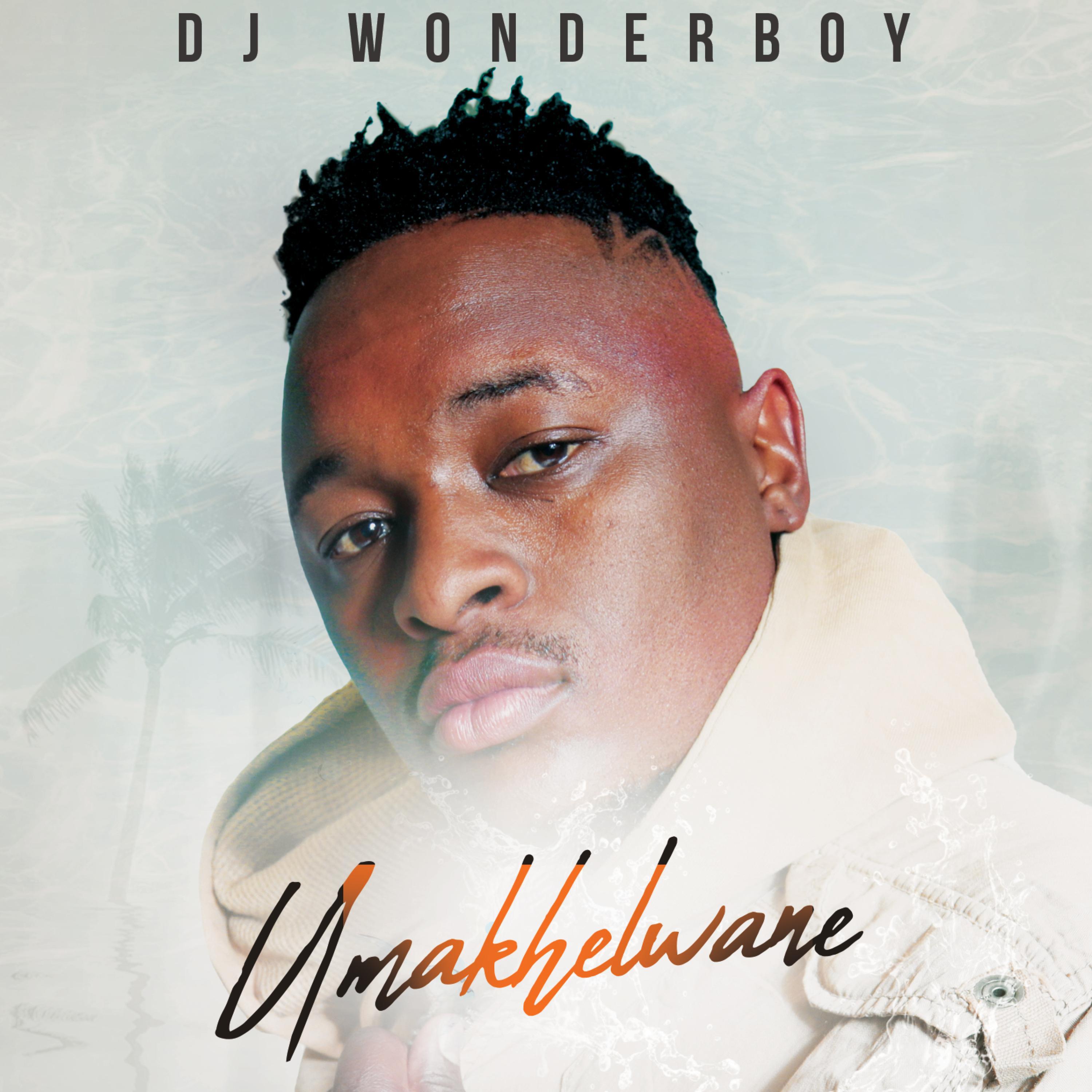 Dj Wonderboy - Amalangabi (feat. King Monopoly & 808)