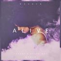 Alive (Severo X Anton May Remix)专辑
