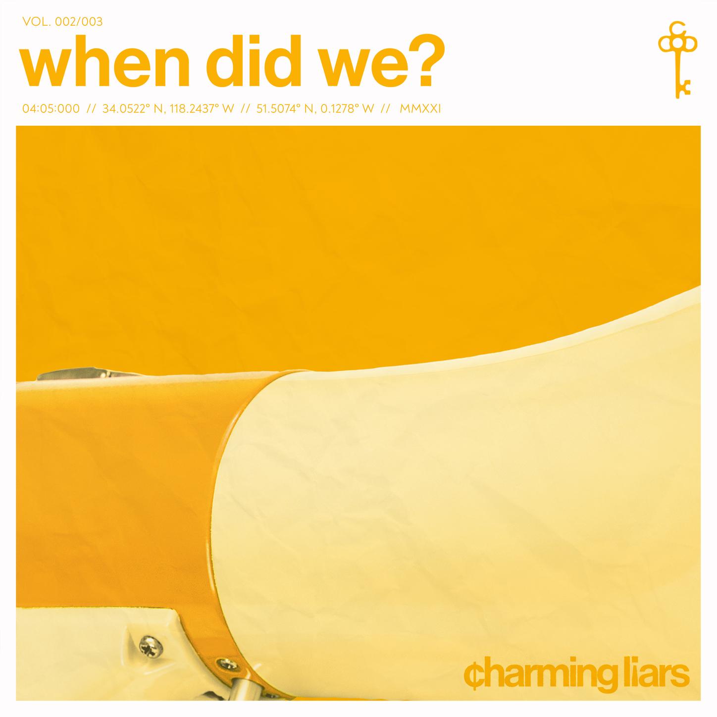 When Did We?