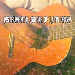 Instrumental Guitar Of Latin Origin专辑