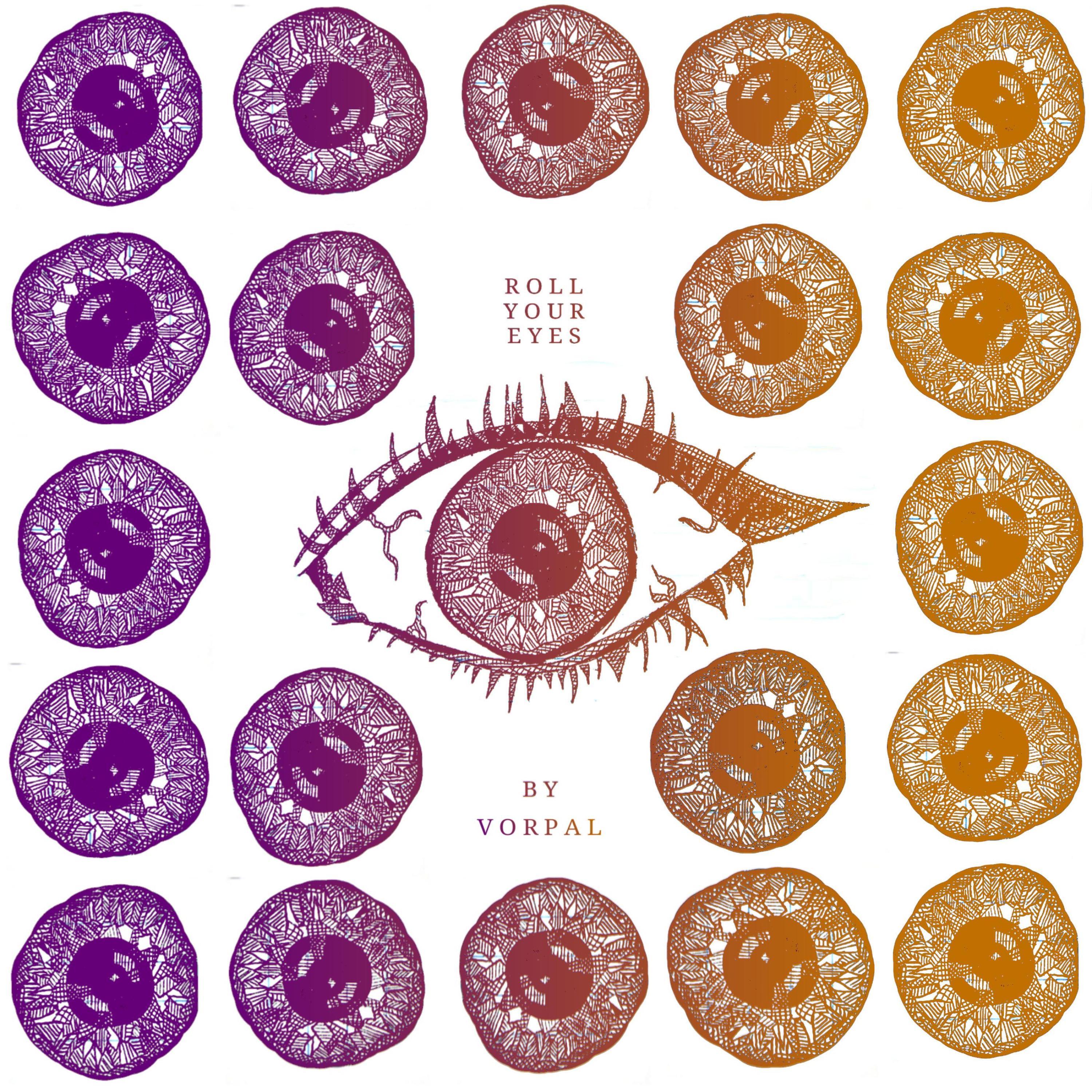 ROLL YOUR EYES