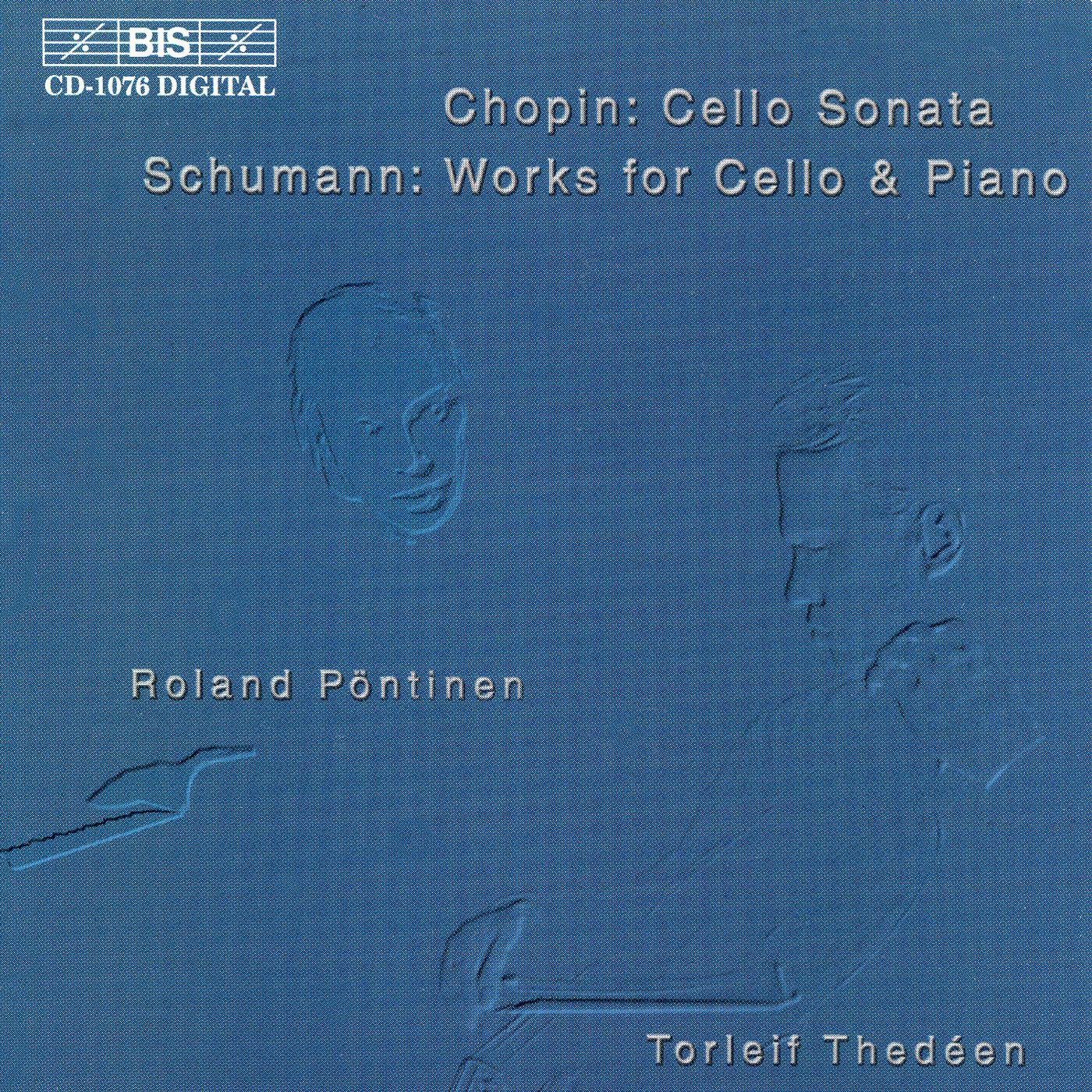 CHOPIN: Cello Sonata in G Minor / SCHUMANN: Phantasiestucke, Op. 73