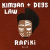 Kimyan Law - Rafiki (Radio Edit)