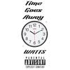 Watts - Time Goes Away