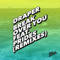 Break over You (Remixes)