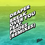 Break over You (Remixes)专辑