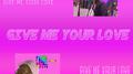 GIVE ME YOUR LOVE专辑
