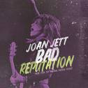 Bad Reputation (Music from the Original Motion Picture)专辑