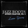 Jazz Roots Ultimate Collection, Vol. 2