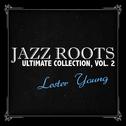 Jazz Roots Ultimate Collection, Vol. 2专辑