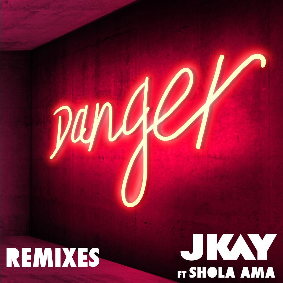 Danger (Remixes)