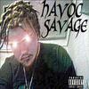 Havoc Savage - Symptoms of Insanity