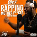 Rapping Mother ****er专辑