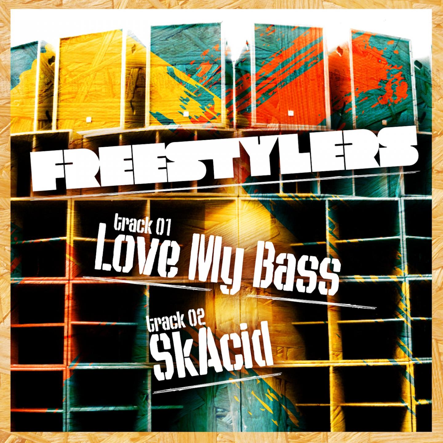 Love My Bass / SkAcid专辑