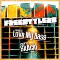 Love My Bass / SkAcid专辑