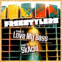 Love My Bass / SkAcid专辑