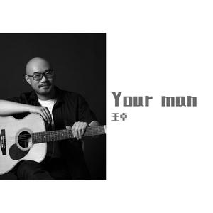 M YOUR MAN （升5半音）