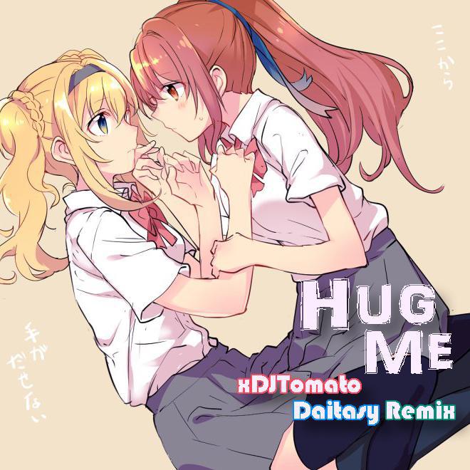 Hug Me（Daitasy Remix）专辑