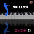 Miles Davis Collection, Vol. 23