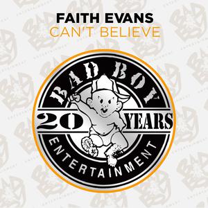 Faith Evans - Can't Believe (Instrumental) 无和声伴奏 （升1半音）