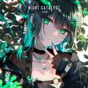 Night Catalyst