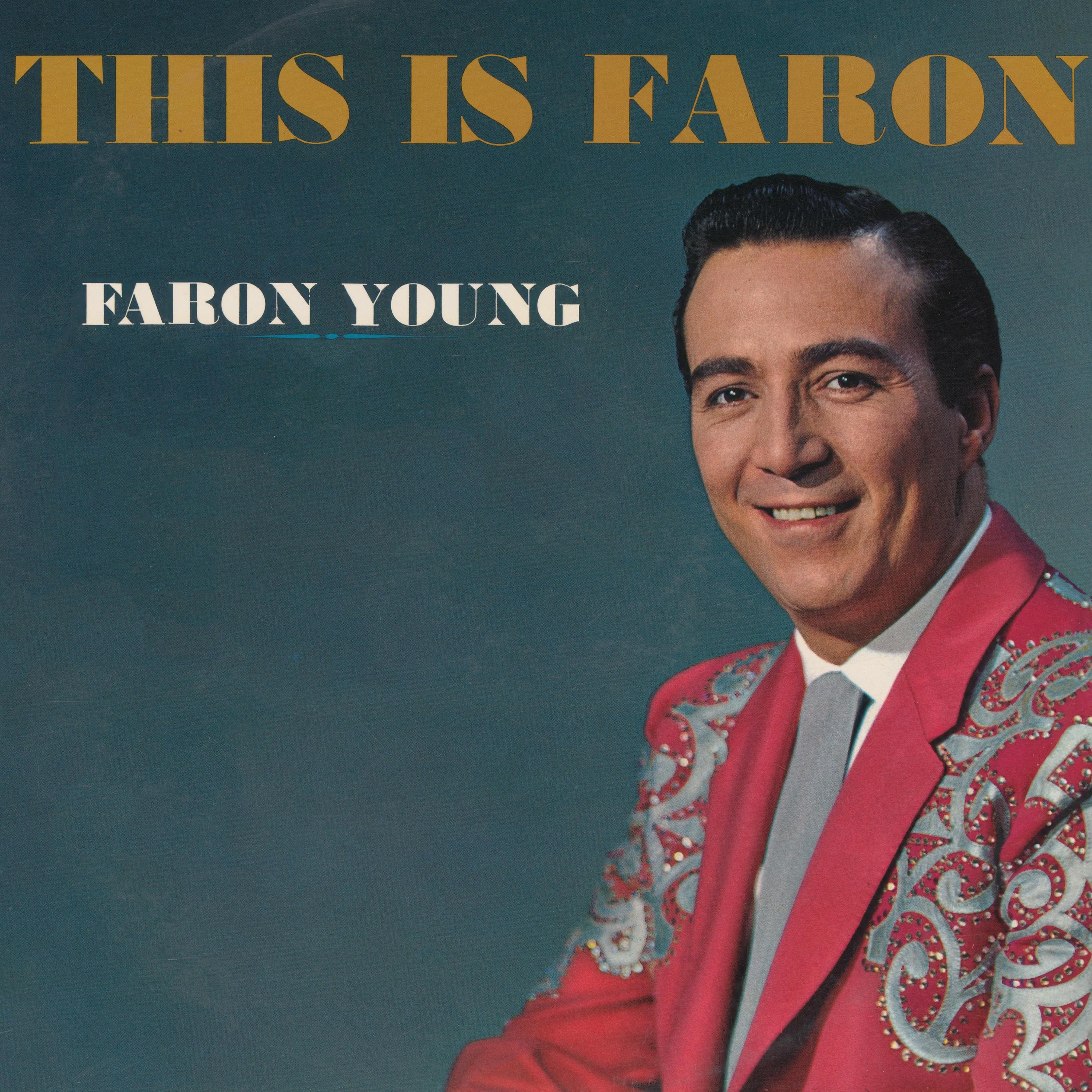 Faron Young - The World´s Greatest Love