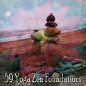 59 Yoga Zen Foundations专辑