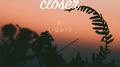 Closer专辑