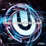 VTELI - Ultra Music Sound (Intro Mix)专辑