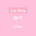 I'm Fine