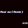 Real me！
