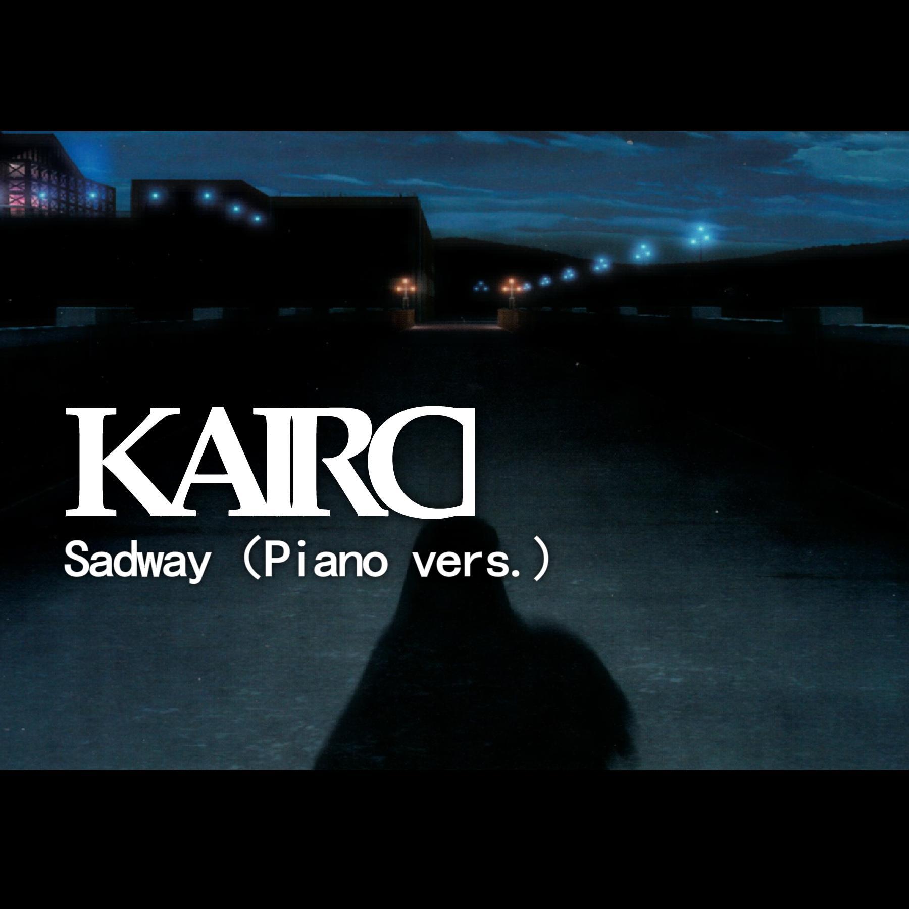 Sadway（Piano Vers.)专辑