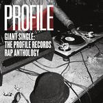 Giant Single: Profile Records Rap Anthology专辑