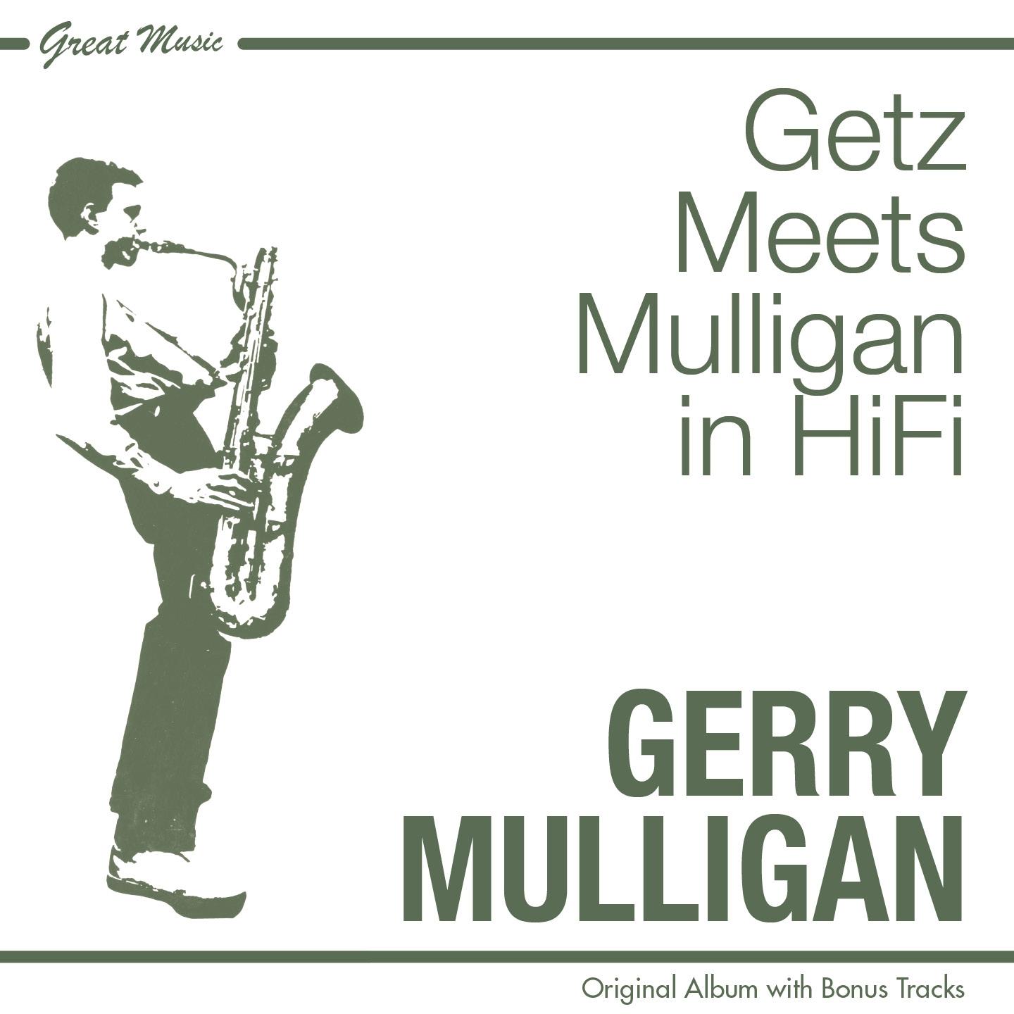 Getz Meets Mulligan in Hi-Fi专辑