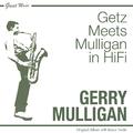 Getz Meets Mulligan in Hi-Fi