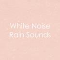 18 Rain and White Noise Tracks from Nature专辑