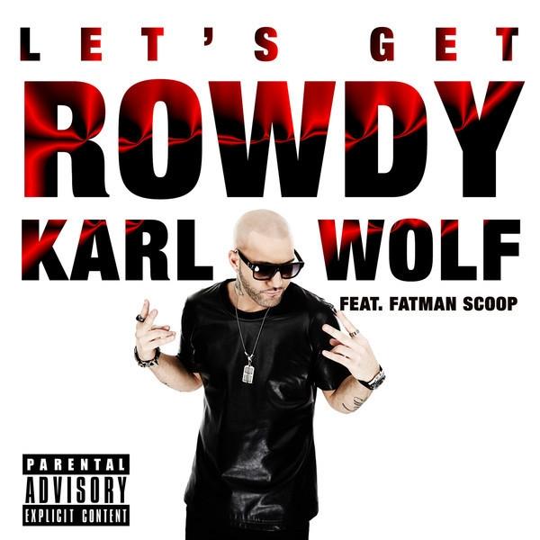 Let’s Get Rowdy