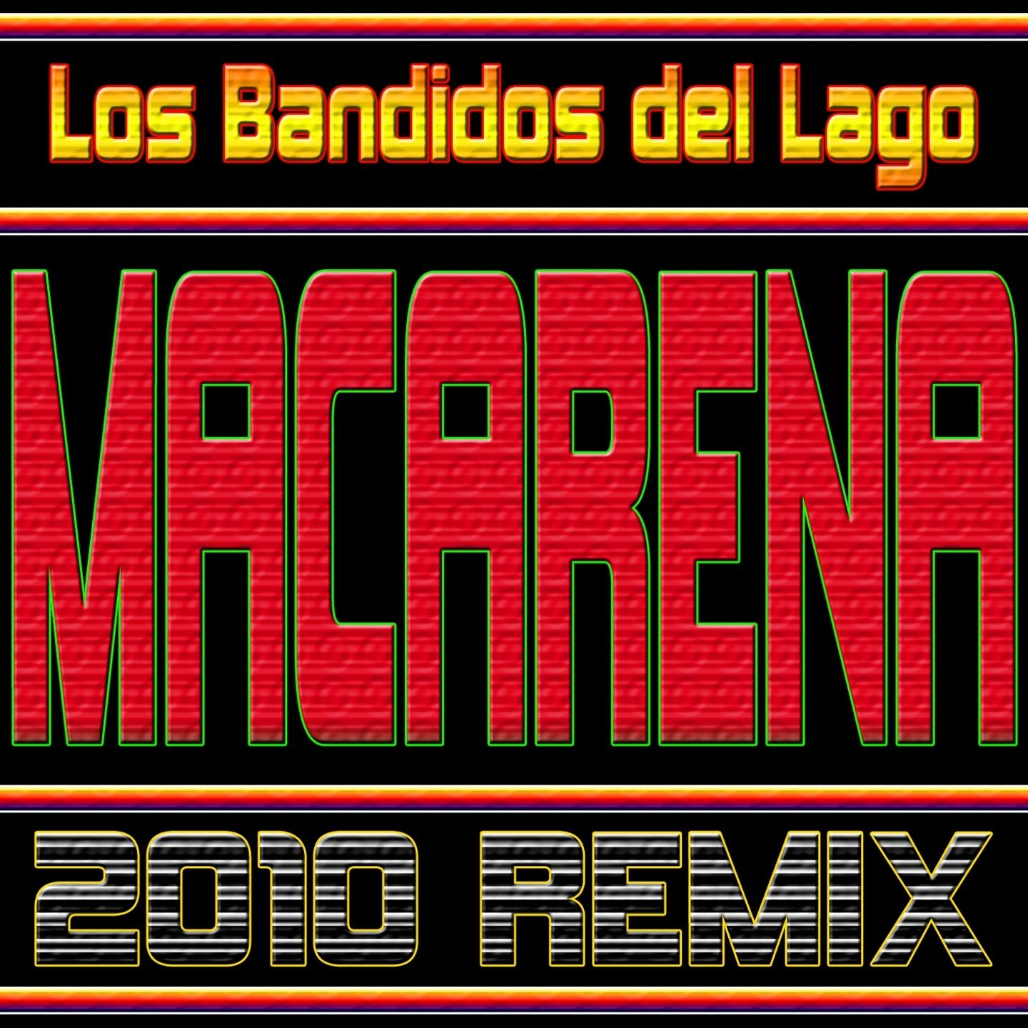Macarena 2010 Remix
