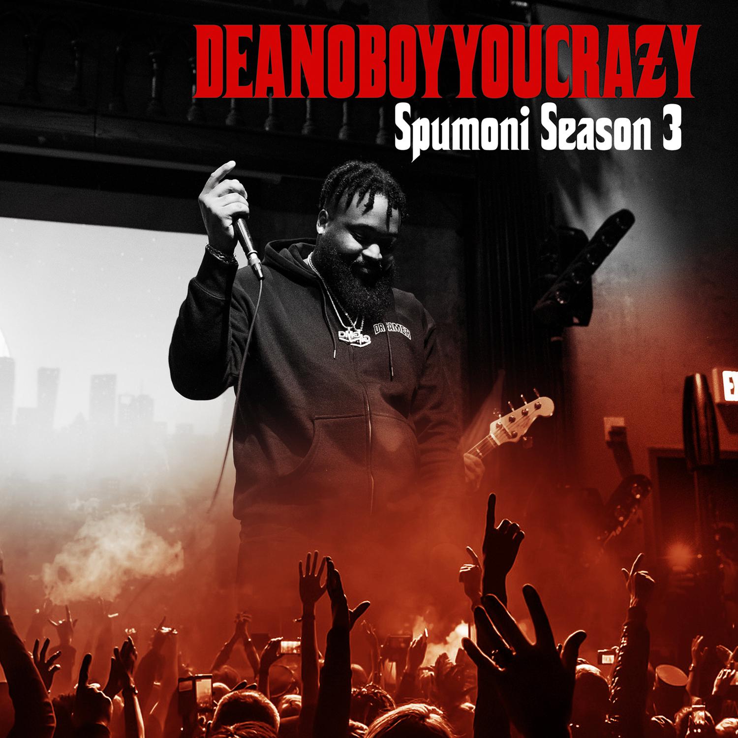 Deanoboyyoucrazy - The Deal