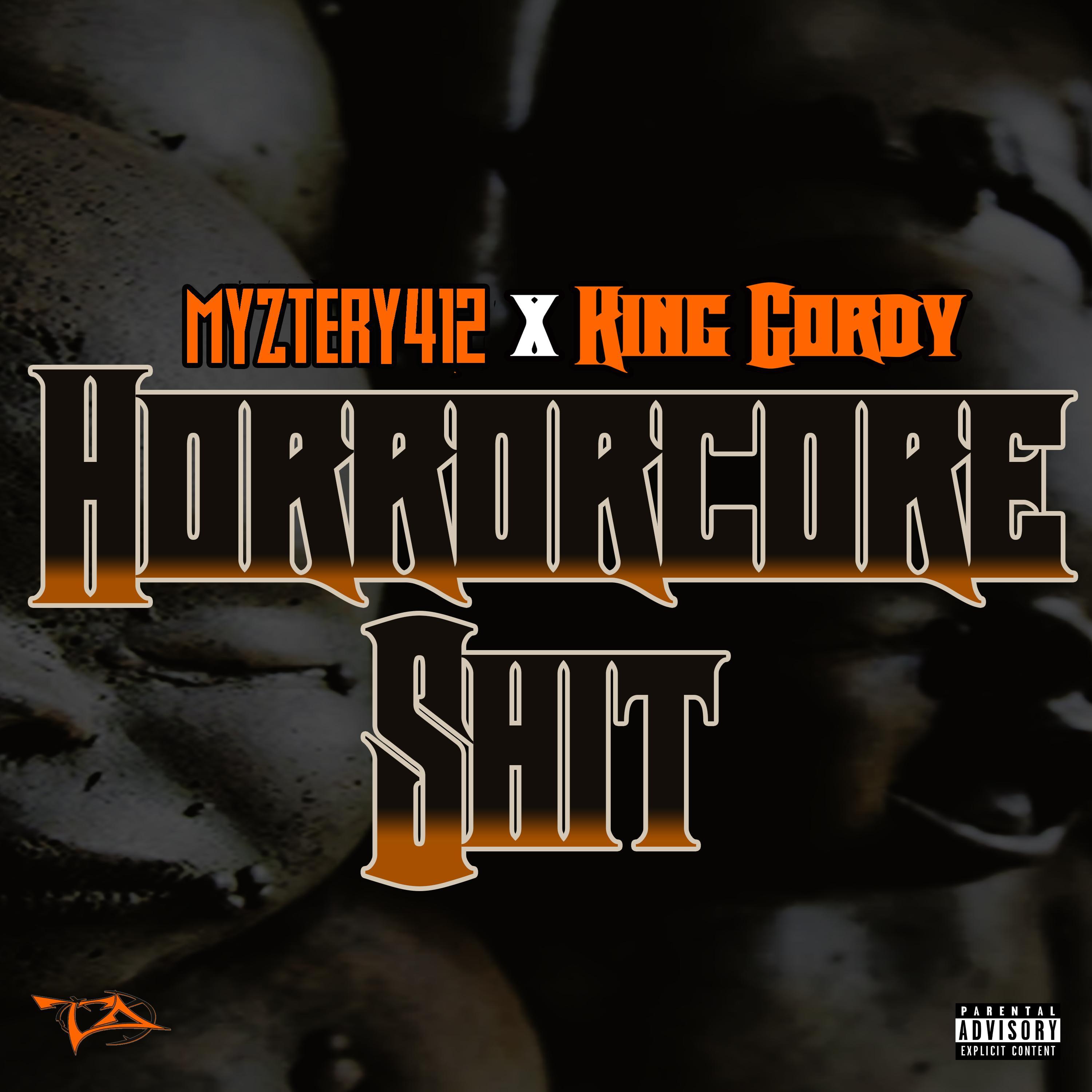Horrorcore Sh!t (feat. King Gordy)