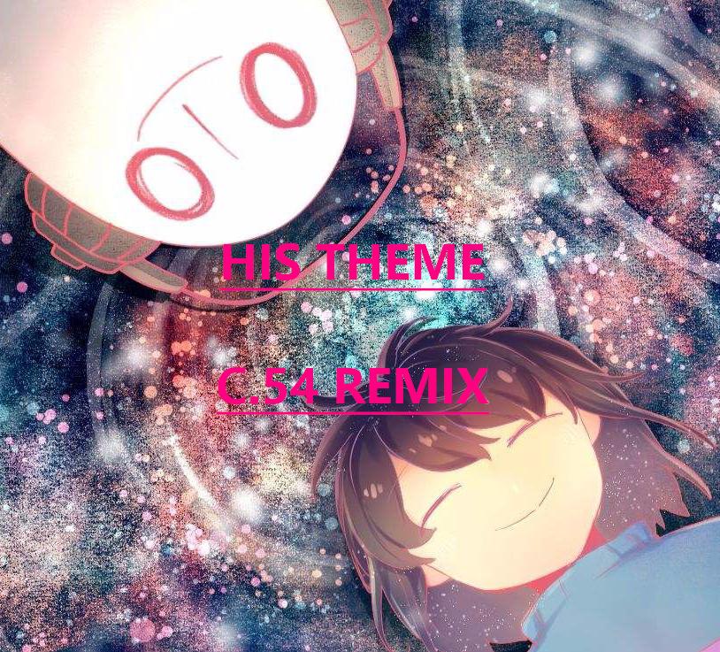 His theme(C.54 remix)专辑