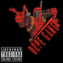 Dope Gang（Mix by TRAN$ER)专辑