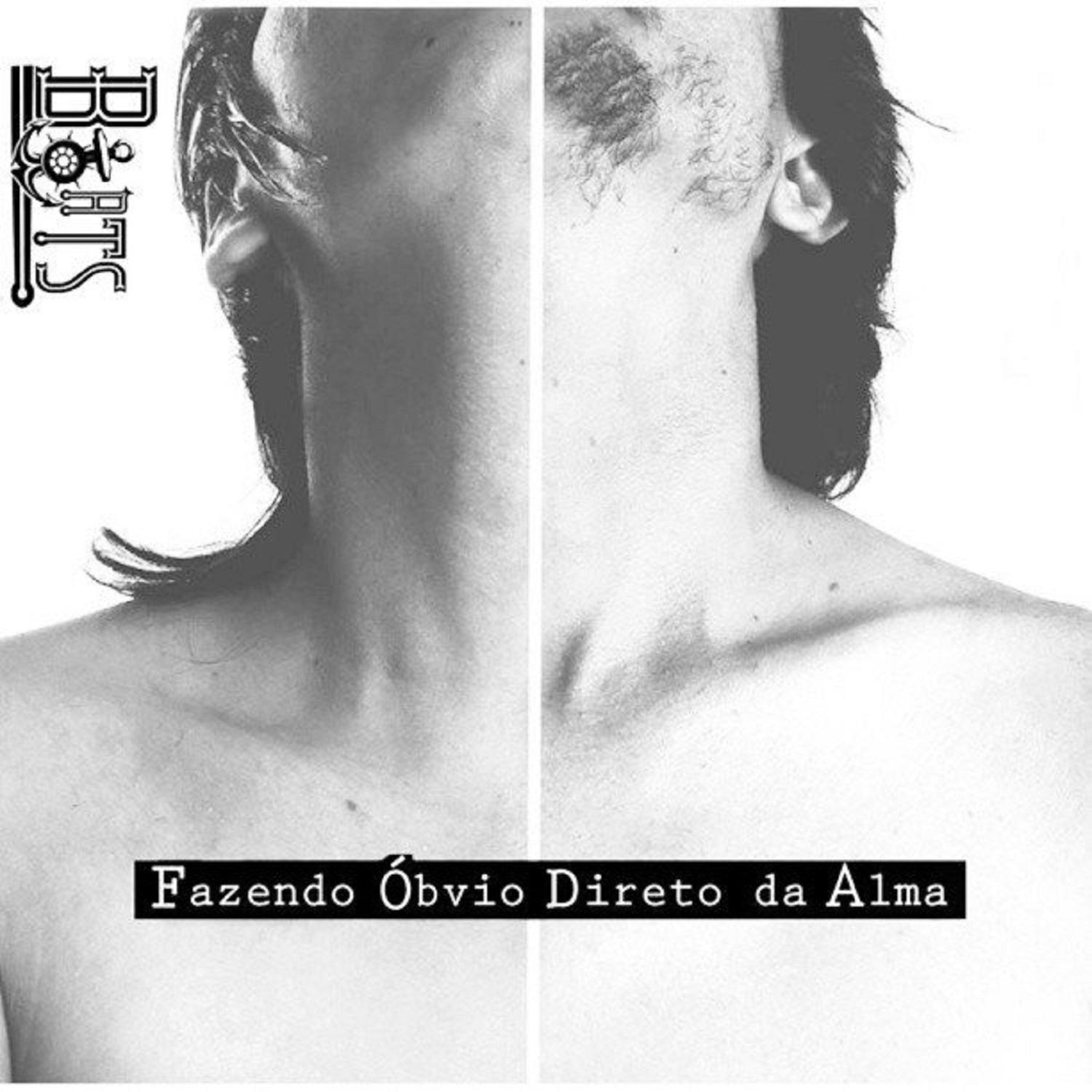 Fazendo Óbvio Direto da Alma (Remasterizado)