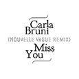 Miss You (Nouvelle Vague Remix)