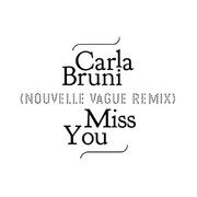 Miss You (Nouvelle Vague Remix)