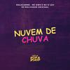 MC DW9 - Nuvem De Chuva