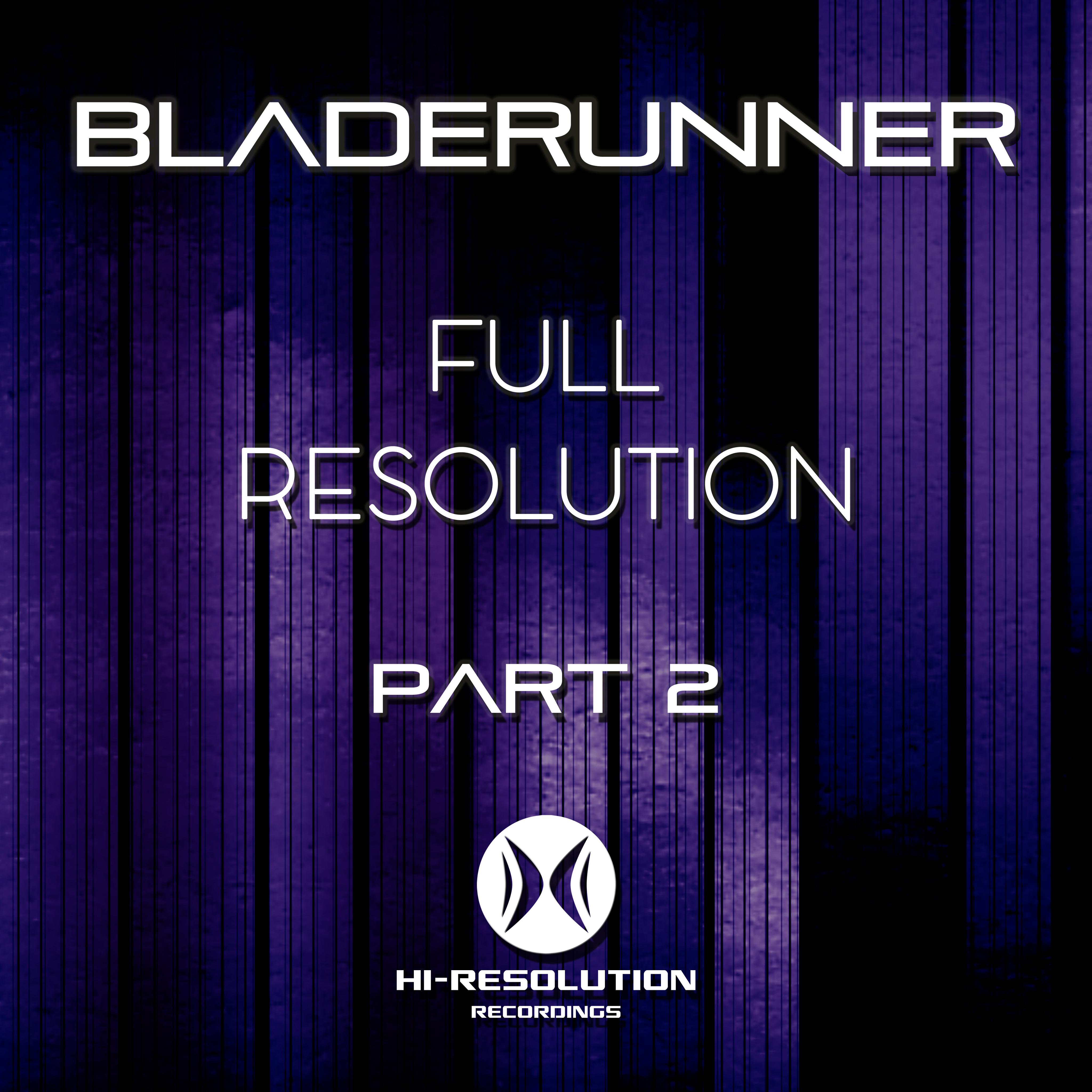 Bladerunner - High Pressure